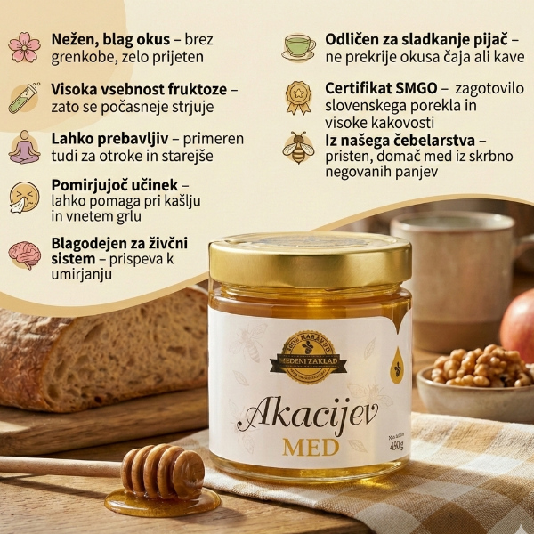 akacijev med 450g pozitivne lastnosti